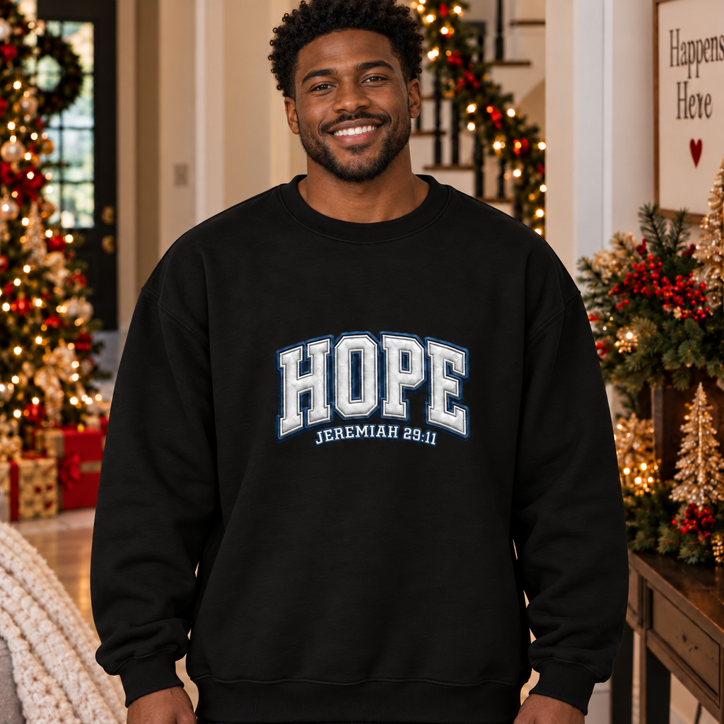 HOPE- Crewneck Pullover Sweatshirt